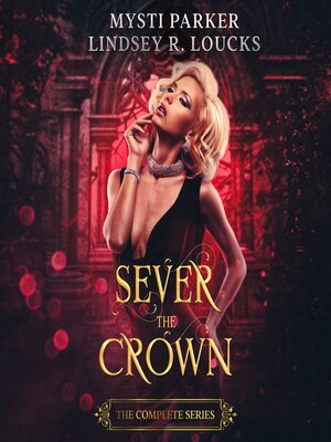 cover image of Sever the Crown
